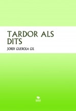 Libro TARDOR ALS DITS, autor estoneetes