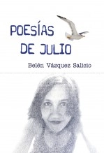 Libro POESÍAS DE JULIO, autor Belén Vázquez Salicio