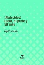 ¡Abducidos! Lucía, el profe y 30 más