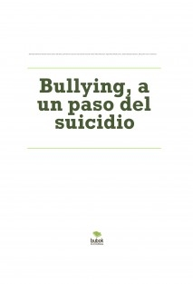 Resultados Para Bullying Acrostico Libros Noticias Autores Bubok Editorial