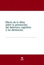 Libro Efecto de la dieta sobre la prevención del deterioro cognitivo y las demencias, autor publicacionesenfer