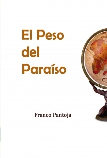 El Peso del Paraiso