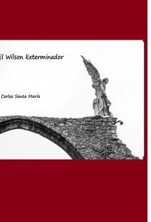 El Wilson Exterminador