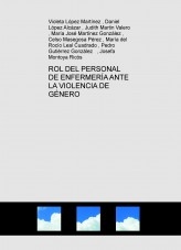 ROL DEL PERSONAL DE ENFERMERÍA ANTE LA VIOLENCIA DE GÉNERO