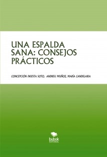 UNA ESPALDA SANA: CONSEJOS PRÁCTICOS