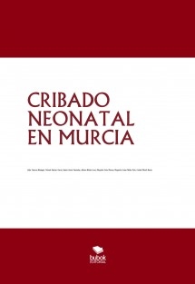 CRIBADO NEONATAL EN MURCIA