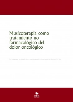 Musicoterapia como tratamiento no farmacológico del dolor oncológico