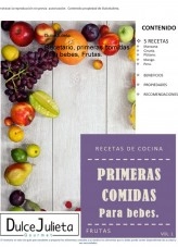Libro Recetario, primeras comidas para bebes, Frutas., autor Lucia Valero