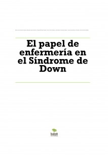 El papel de enfermería en el Síndrome de Down
