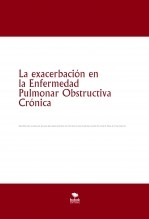 La exacerbación en la Enfermedad Pulmonar Obstructiva Crónica