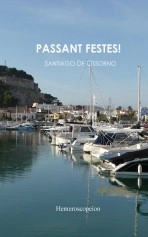 Libro Passant festes!, autor Santiago de Ossorno