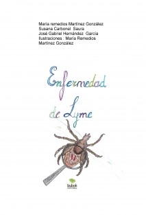ENFERMEDAD DE LYME. EPIDEMIA SILENCIOSA