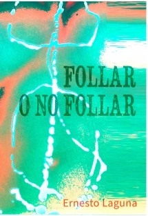 Follar o no follar