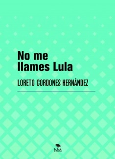 No me llames Lula