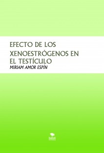 EFECTO DE LOS XENOESTRÓGENOS EN EL TESTÍCULO