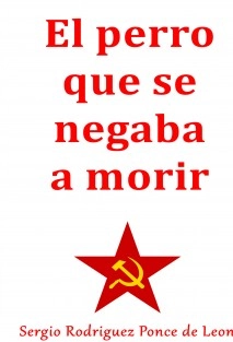 El perro que se negaba a morir