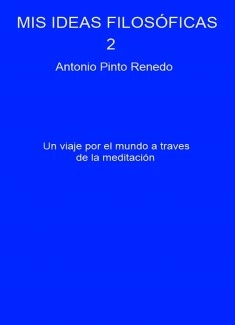Mis ideas filosóficas 2