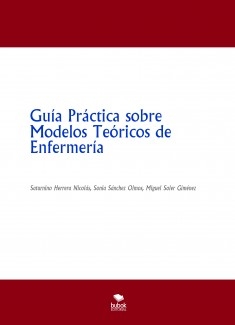 Guía Práctica sobre Modelos Teóricos de Enfermería