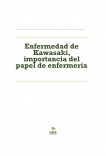 Enfermedad de Kawasaki, importancia del papel de enfermería