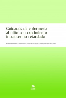 Cuidados de enfermería al niño con crecimiento intrauterino retardado