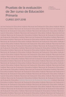 Pruebas de la evaluación de 3er curso de educación primaria. Curso 2017-2018