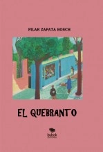 Libro EL QUEBRANTO, autor Pilar Zapata