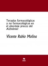 Libro Terapias farmacológicas y no farmacológicas en el abordaje precoz del Alzheimer, autor vicenterumo