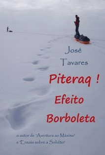 Piteraq! Efeito Borboleta