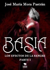 Libro Basia. Los efectos de la sangre, autor avenkrall