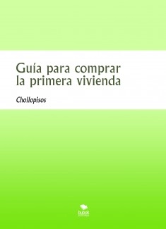 Guía para comprar la primera vivienda