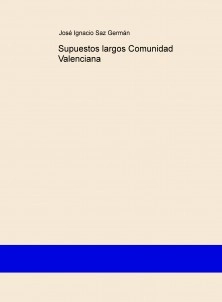 Supuestos largos Comunidad Valenciana