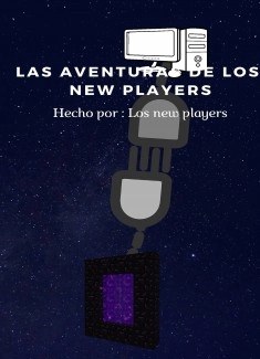 los new players y sus aventuras