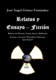 Relatos y Ensayo - Ficción