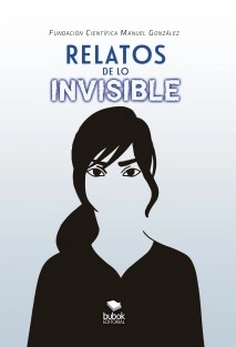RELATOS DE LO INVISIBLE