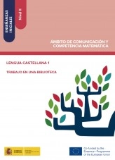 Libro Enseñanzas iniciales: Nivel II. Ámbito de Comunicación y Competencia Matemática. Lengua castellana 1. Trabajo en una biblioteca, autor Ministerio de Educación y Formación Profesional