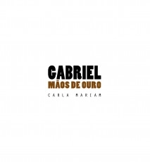 GABRIEL MÃOS DE OURO