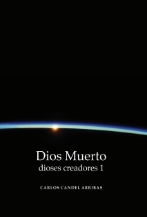 Dios Muerto (dioses creadores 1)