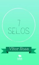 Libro 7 Selos, autor vitorrosa