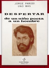 Libro Despertar de un niño poeta a un hombre, autor jorgeatilioparodi