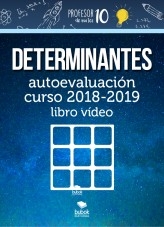 Libro DETERMINANTES autoevaluación curso 2019-2020 libro vídeo, autor Sergio Barrio
