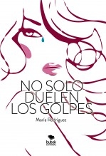 No solo duelen los golpes