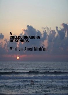 A COLECCIONADORA DE SONHOS