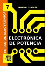 Libro Curso de Electrónica - Semiconductores de Potencia, autor Newton C. Braga INCB