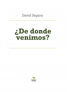 ¿De donde venimos?