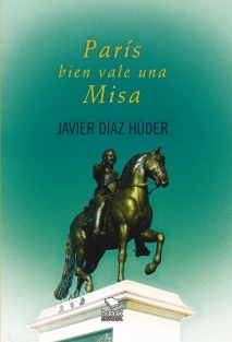PARÍS BIEN VALE UNA MISA