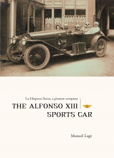 La Hispano Suiza, a pioneer company. The Alfonso XIII sports car (PDF)