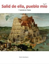 Libro Salid de ella pueblo mío - 1ª advertencia: Fiestas-, autor Roberto Celaya