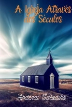 Libro A Igreja Através dos Séculos, autor Abdenal Carvalho