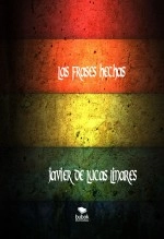 Libro LAS FRASES HECHAS, autor JAVIER DE LUCAS LINARES