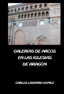 Galerías de arcos en iglesias de Aragón